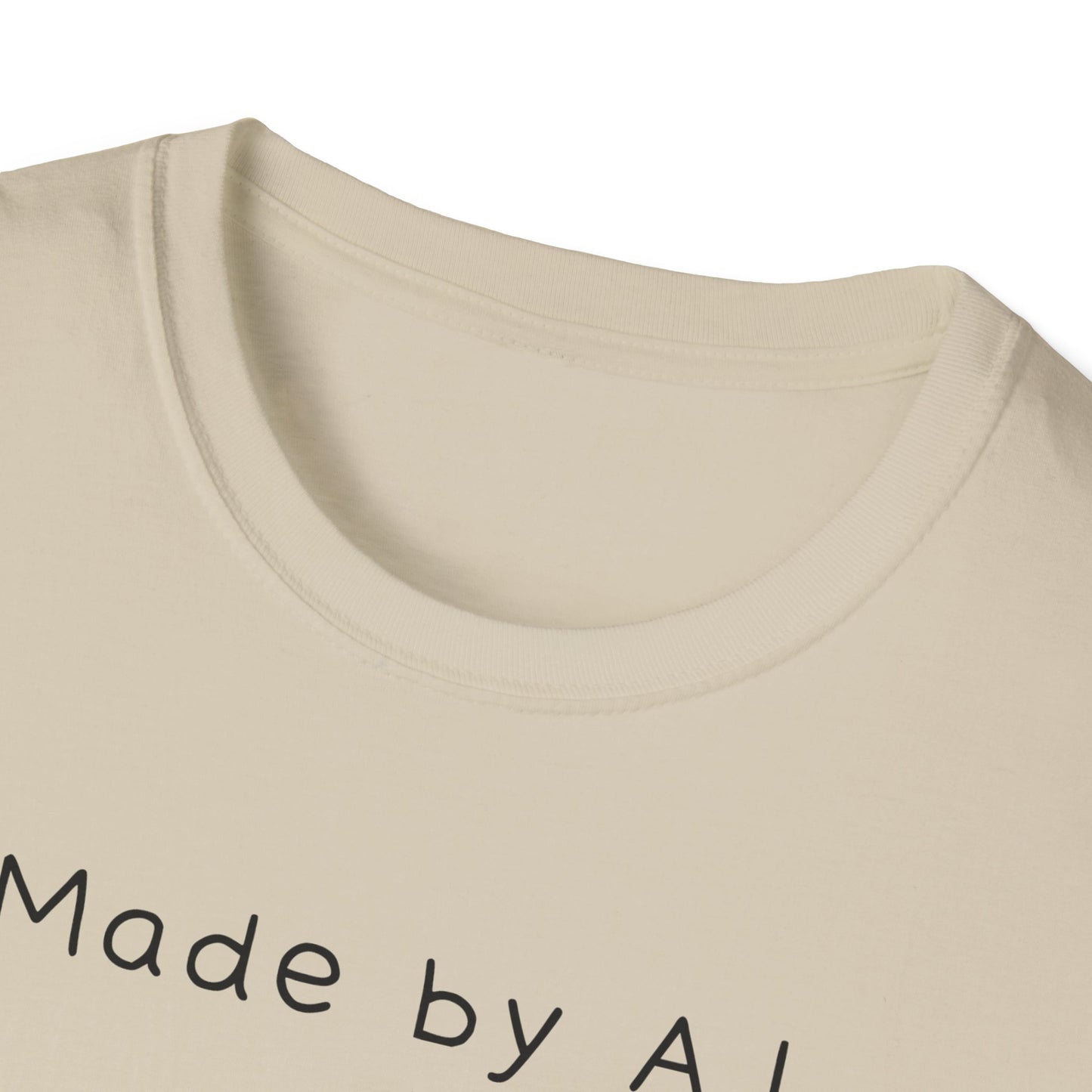 Made by AI T-Shirt