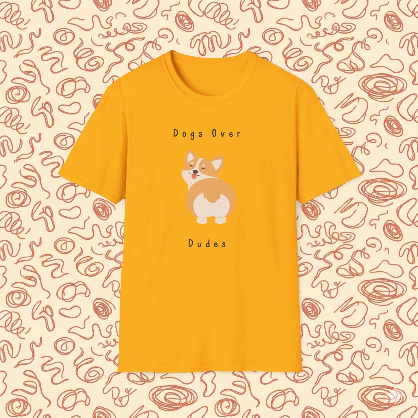 Dogs Over Dudes T-Shirt