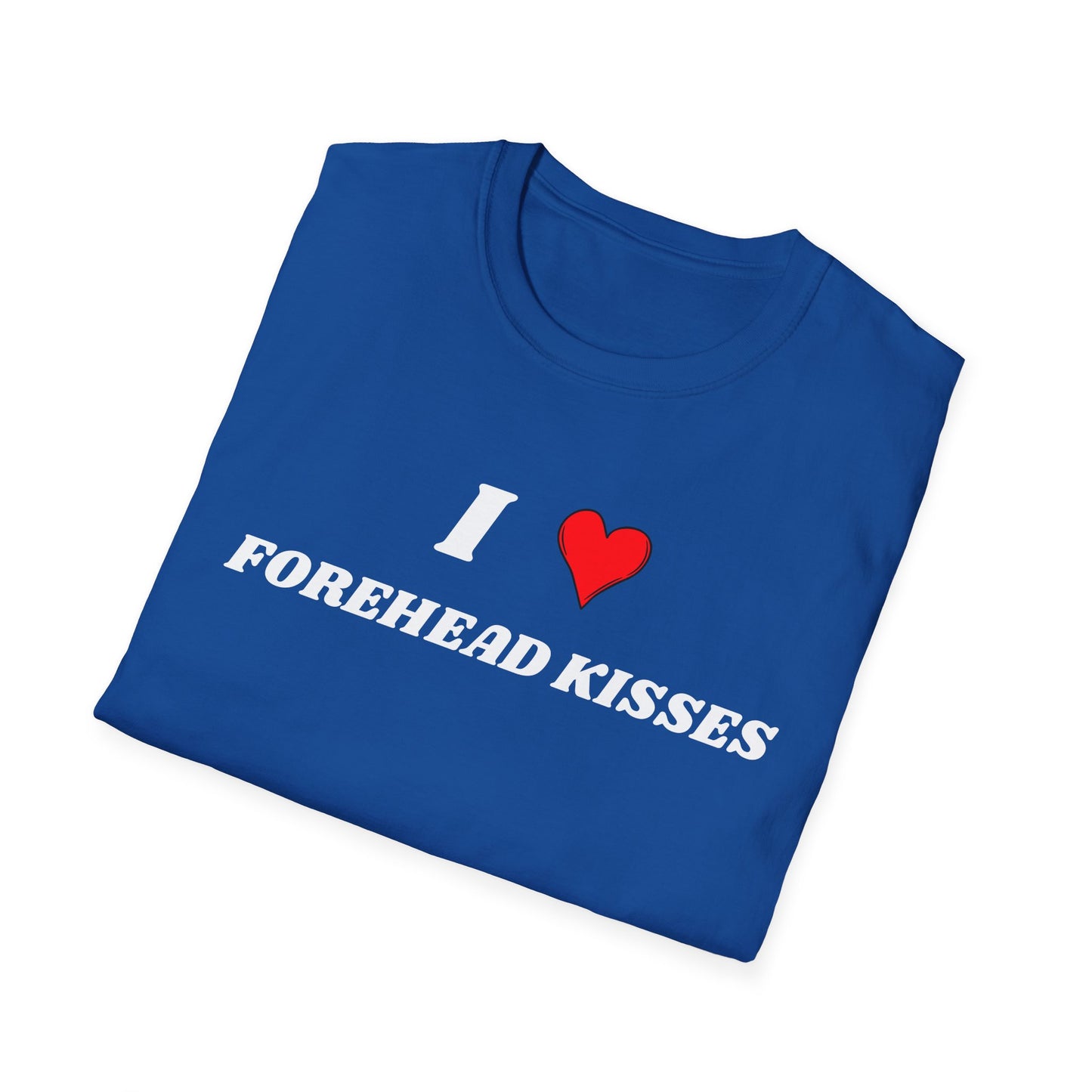 I <3 Forehead Kisses T-Shirt