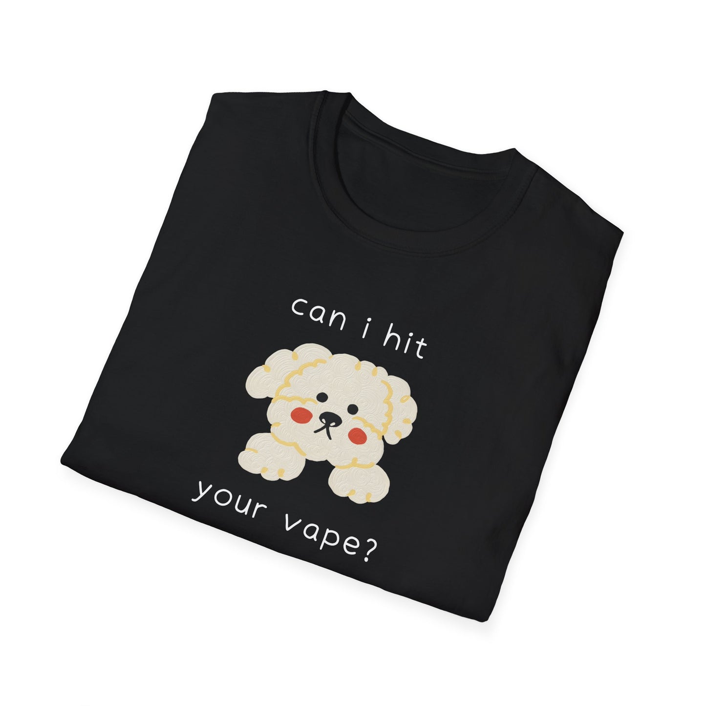 Can I Hit Your Vape? T-Shirt