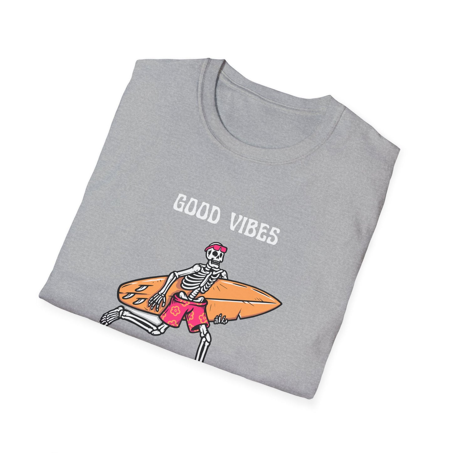 Good Vibes Never Die T-Shirt