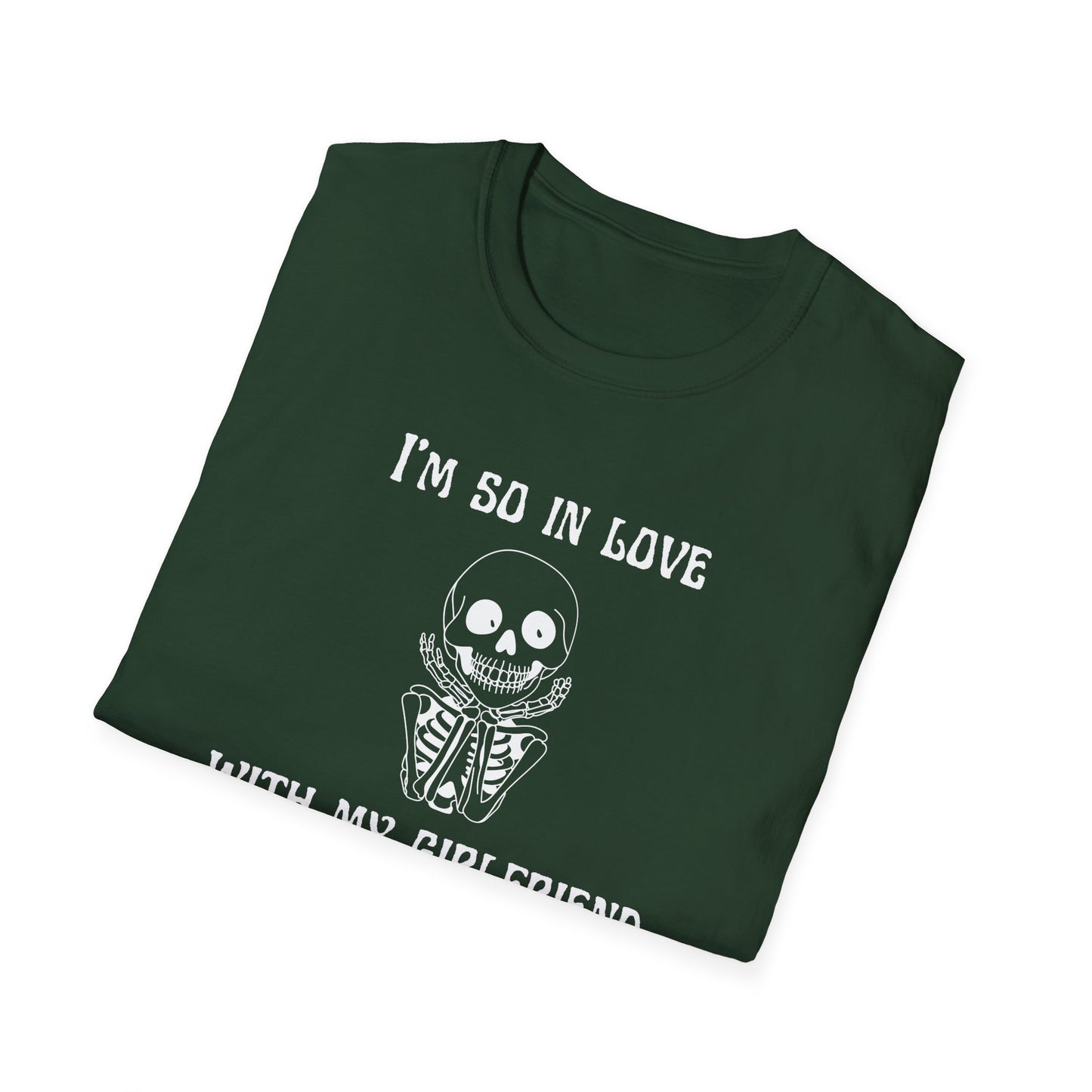 I'm So In Love With My Girlfriend T-Shirt
