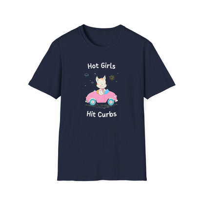 Hot Girls Hit Curbs T-Shirt