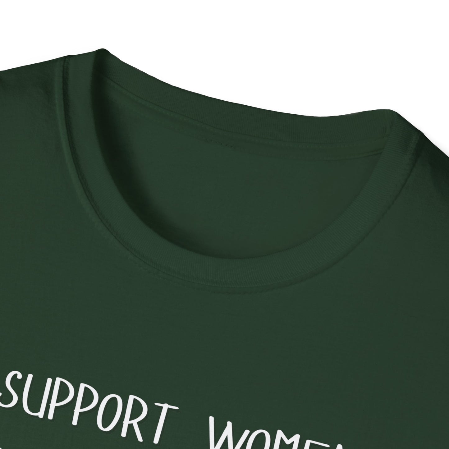 I Support Women's Rights and Wrongs T-Shirt