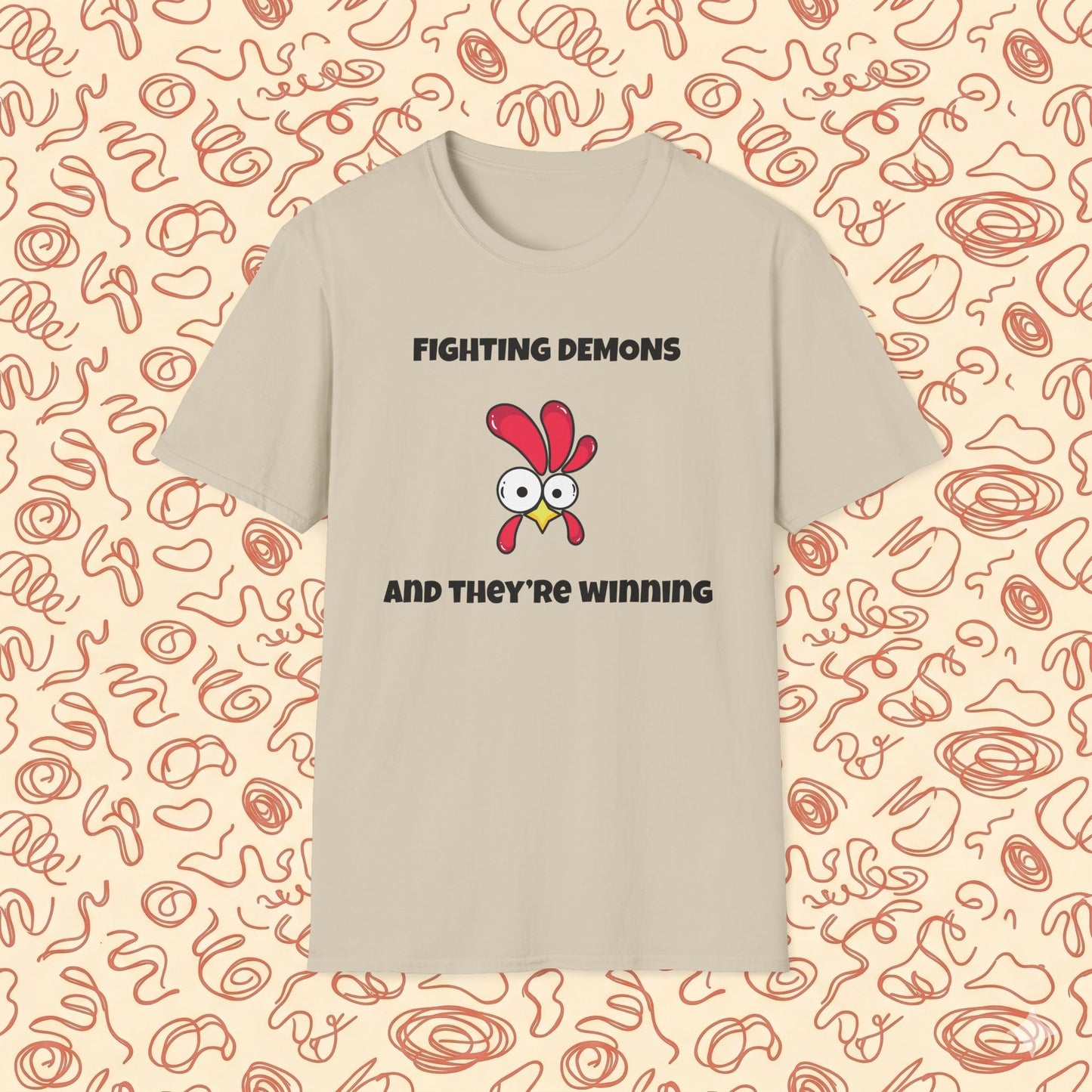 Fighting Demon's and They're Winning T-Shirt