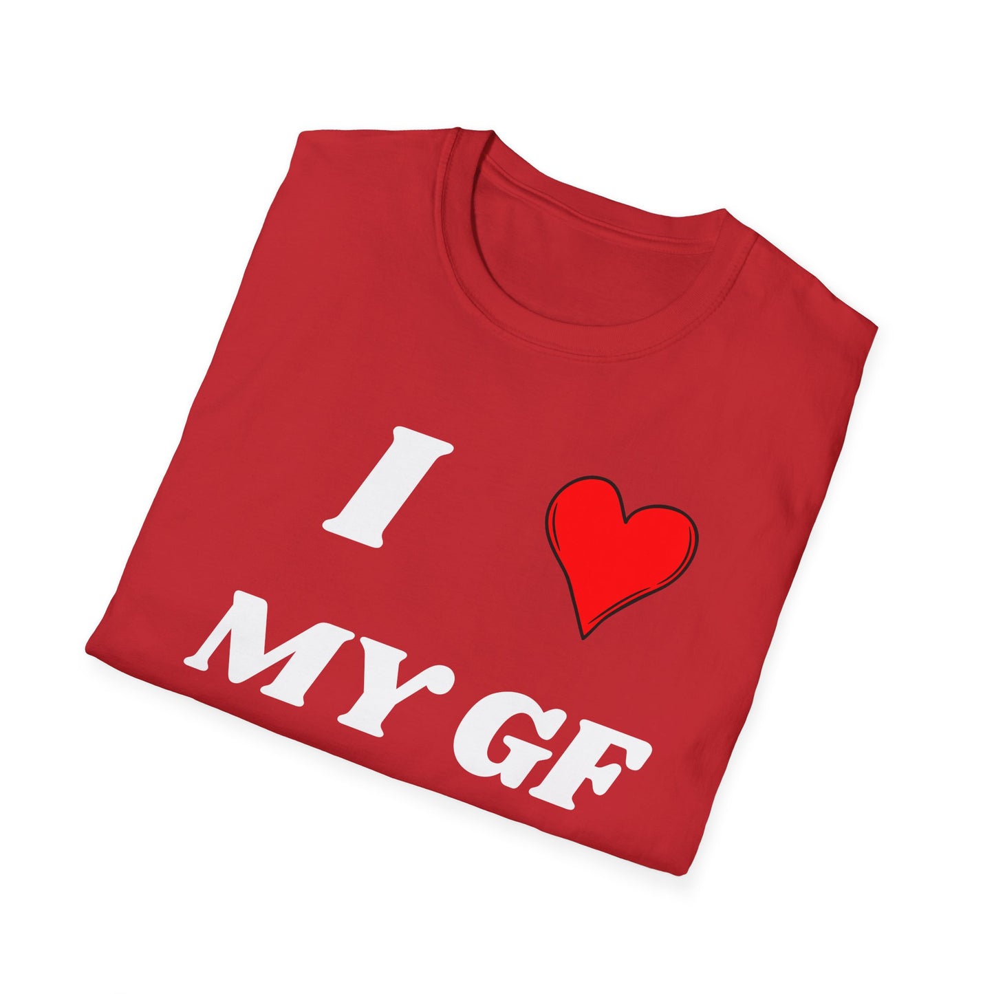 I <3 My GF T-Shirt