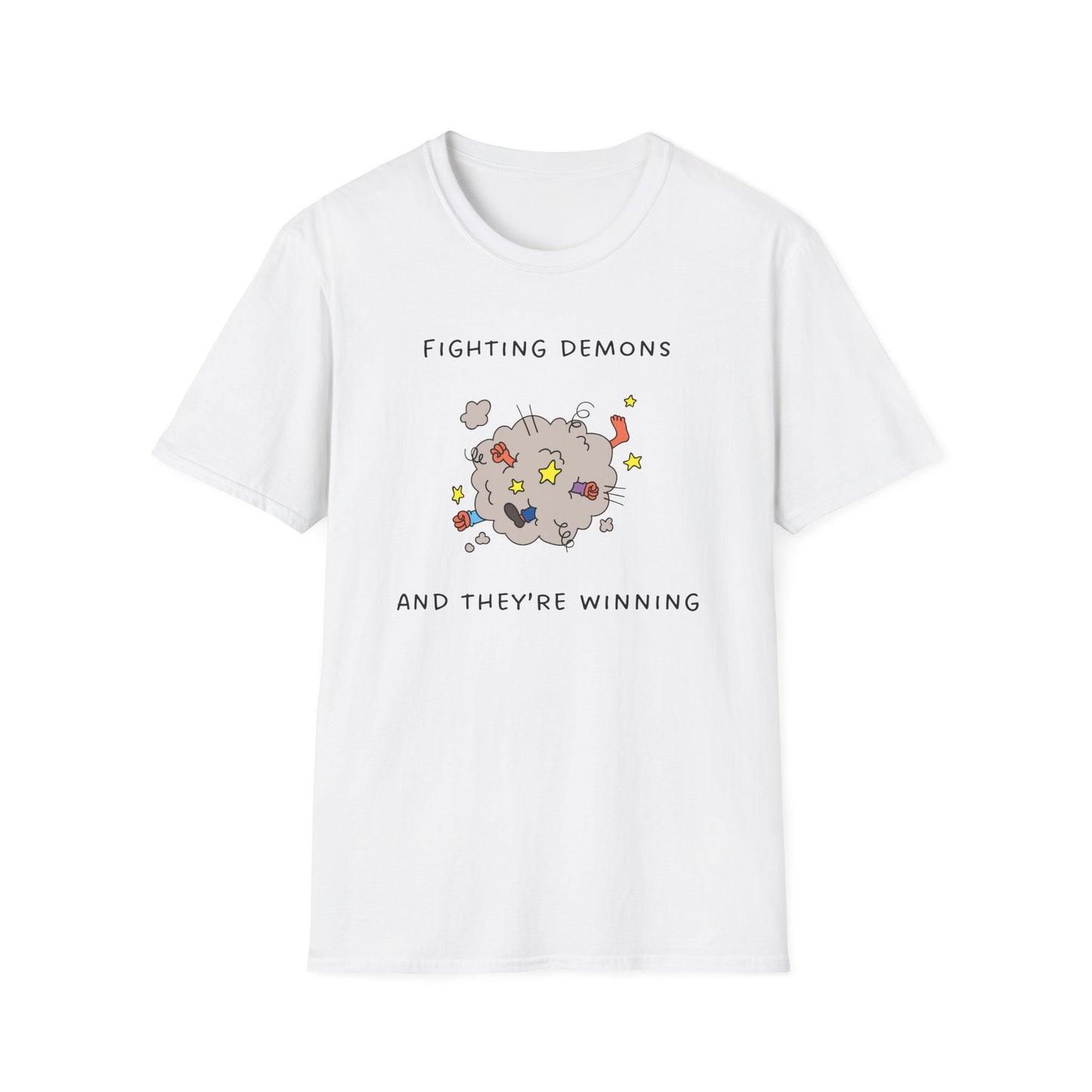 Fighting Demos and They're Winning T-Shirt