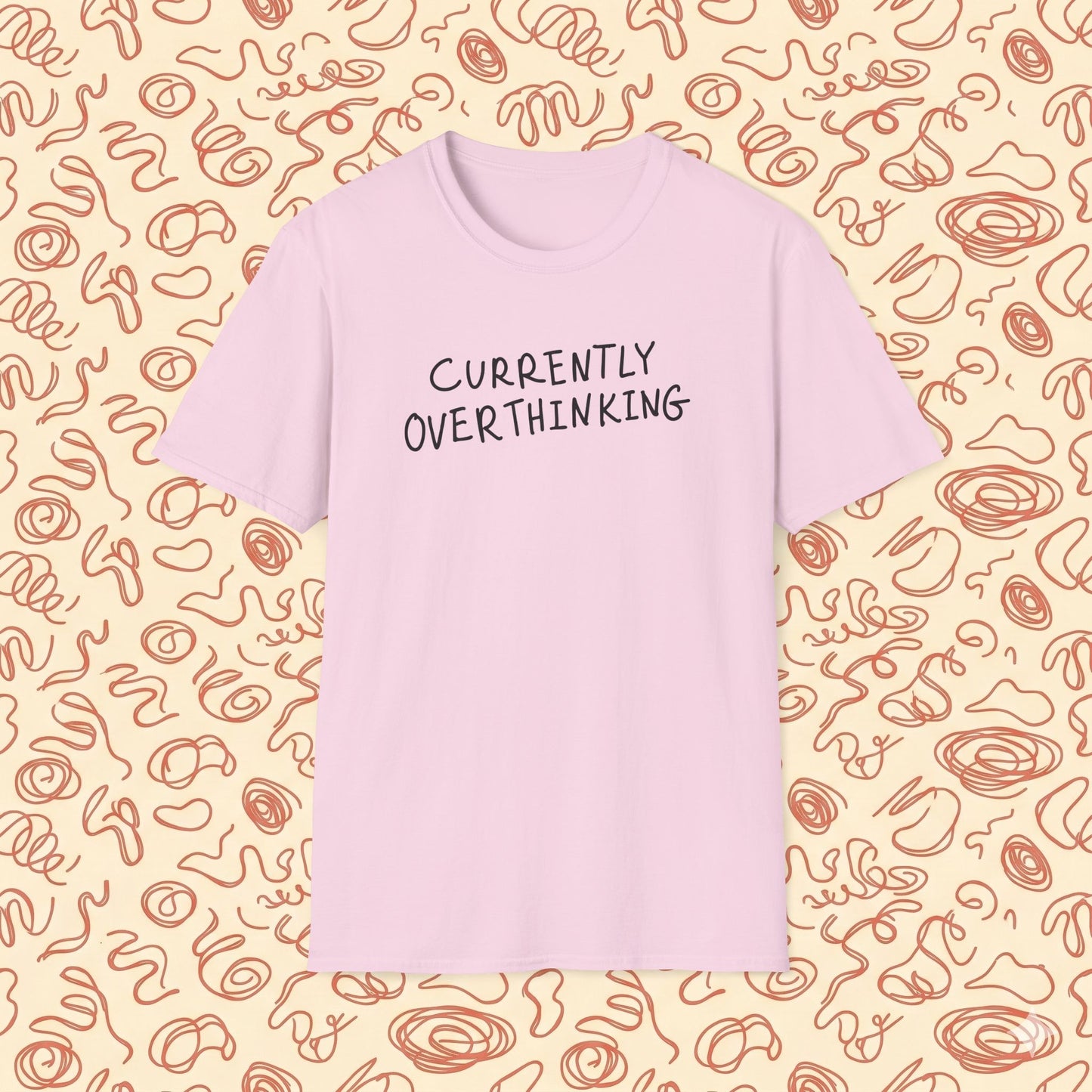 Currently Overthinking T-Shirt