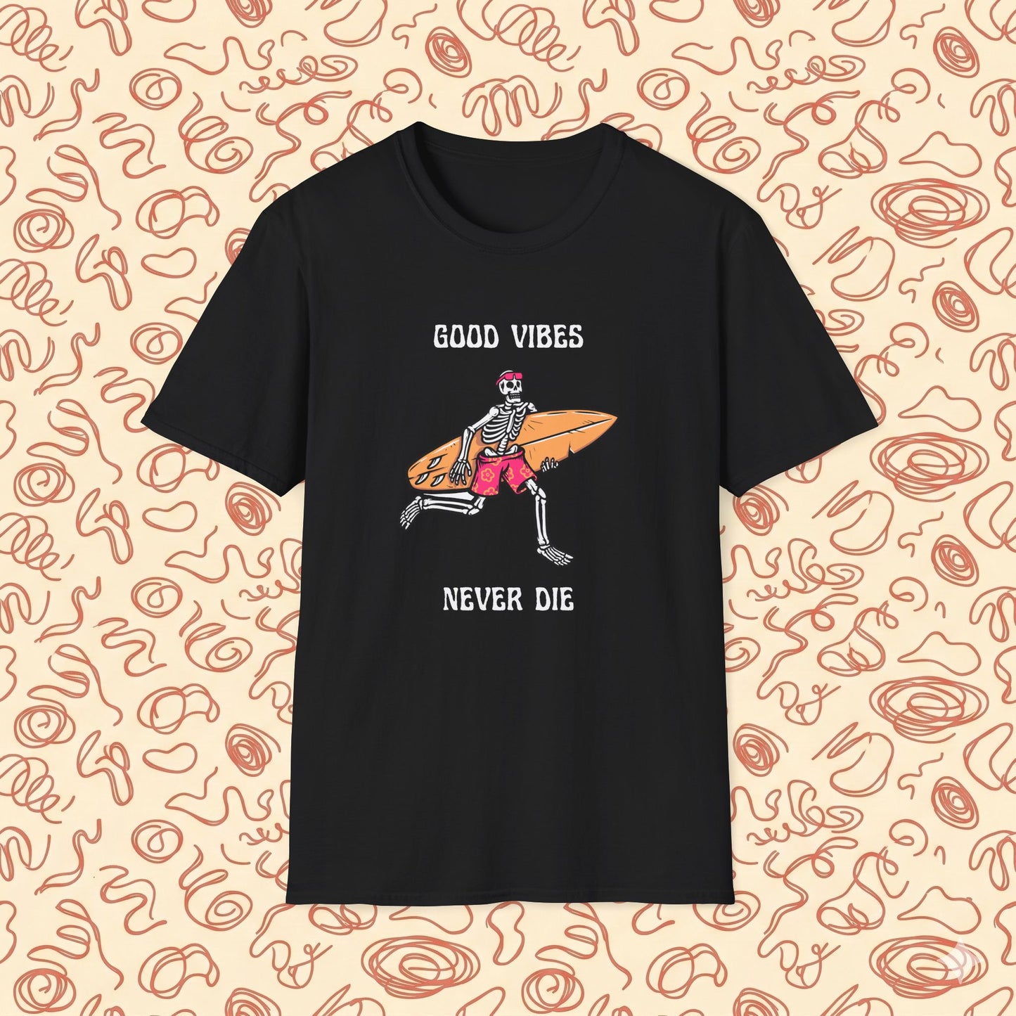 Good Vibes Never Die T-Shirt