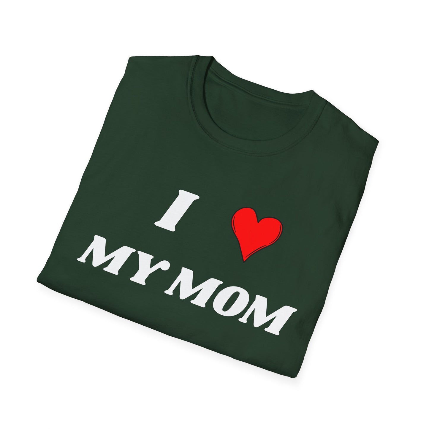 I <3 My Mom T-Shirt