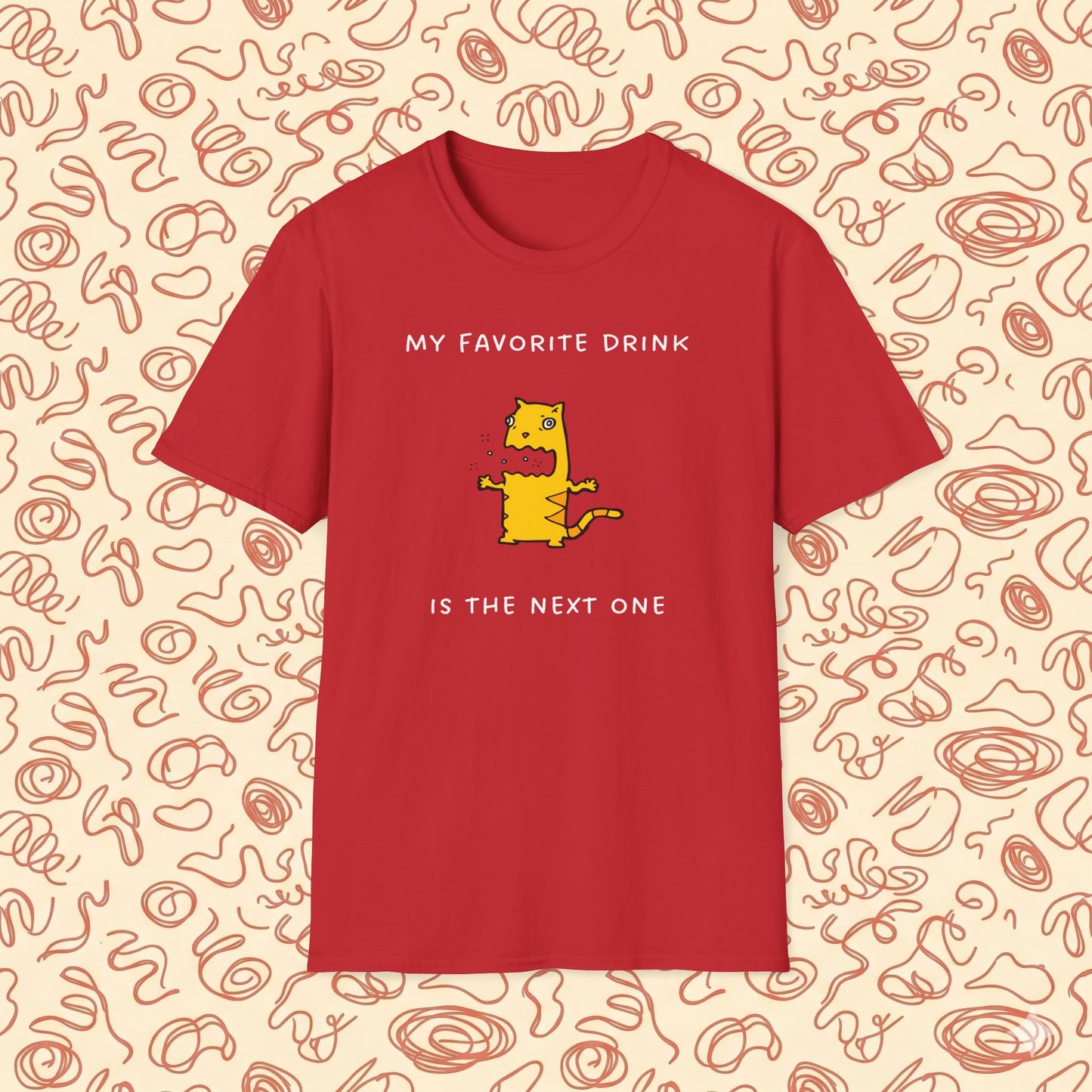 My Favorite Drink is the Next One T-Shirt