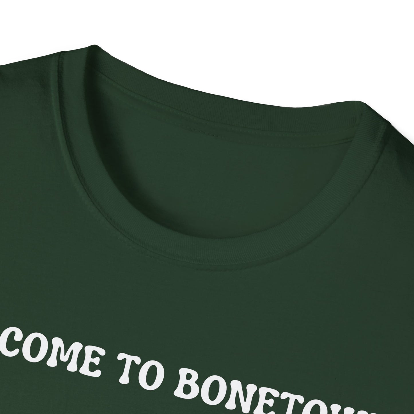 Welcome to Bonetown T-Shirt