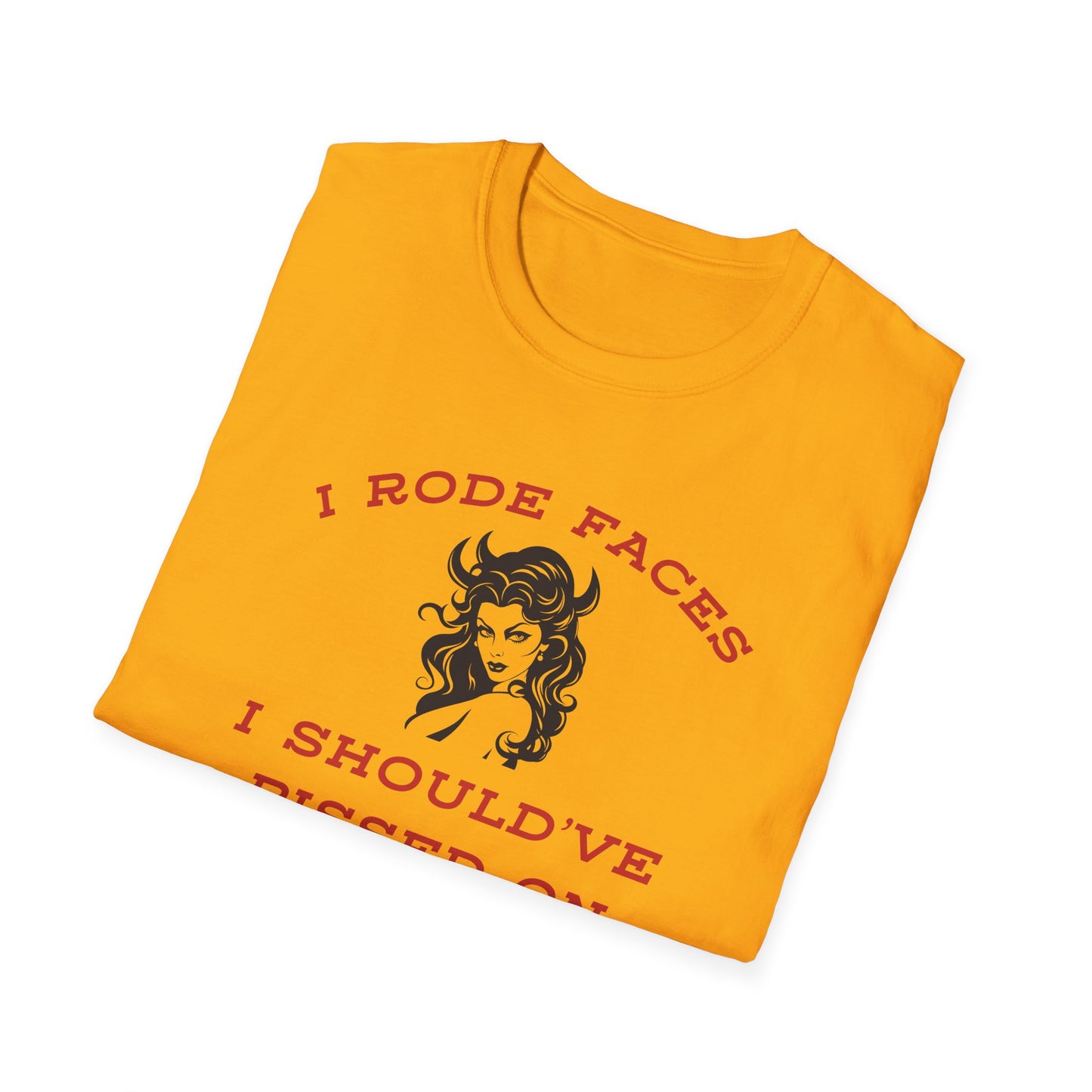 I Rode Faces T-Shirt