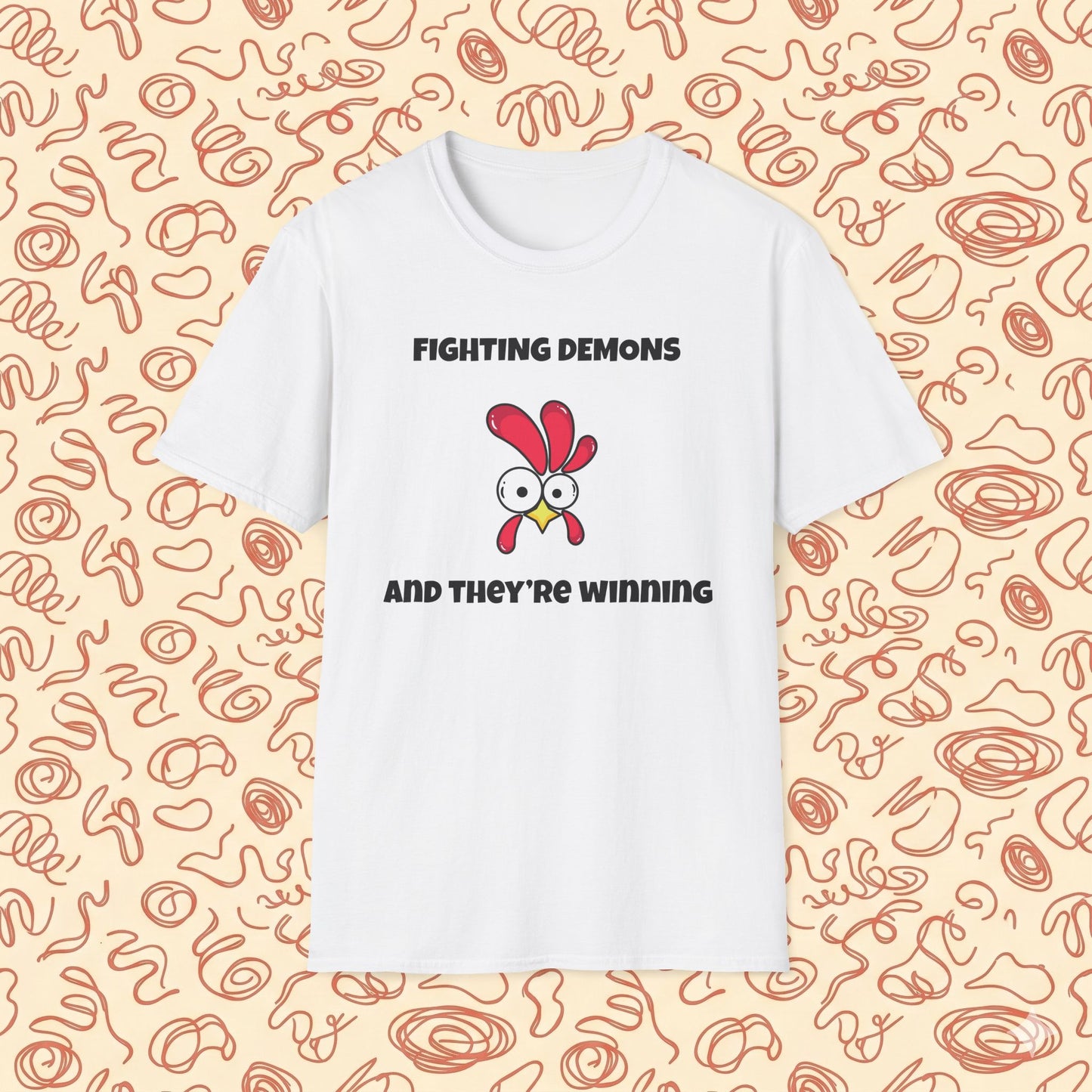 Fighting Demon's and They're Winning T-Shirt