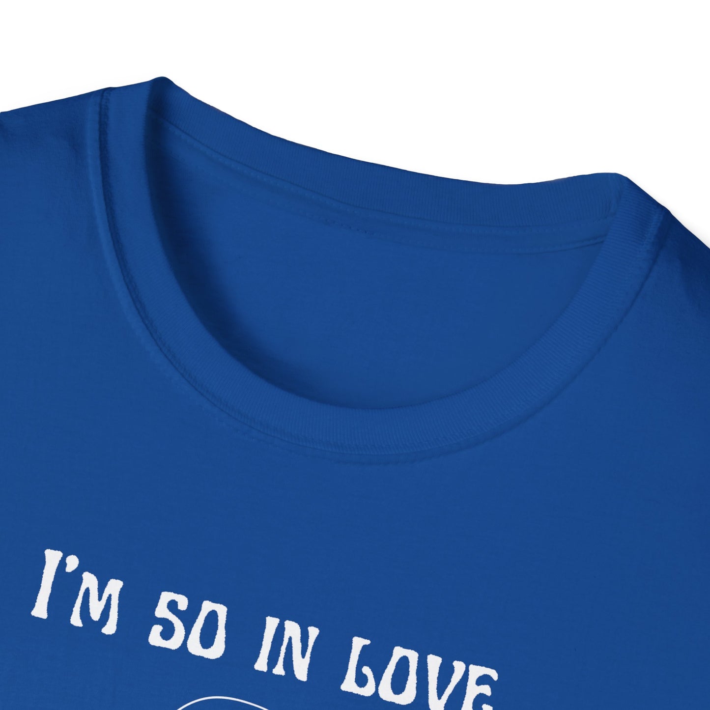 I'm So In Love With My Girlfriend T-Shirt