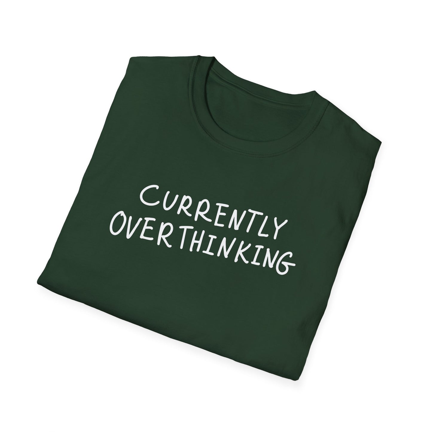 Currently Overthinking T-Shirt