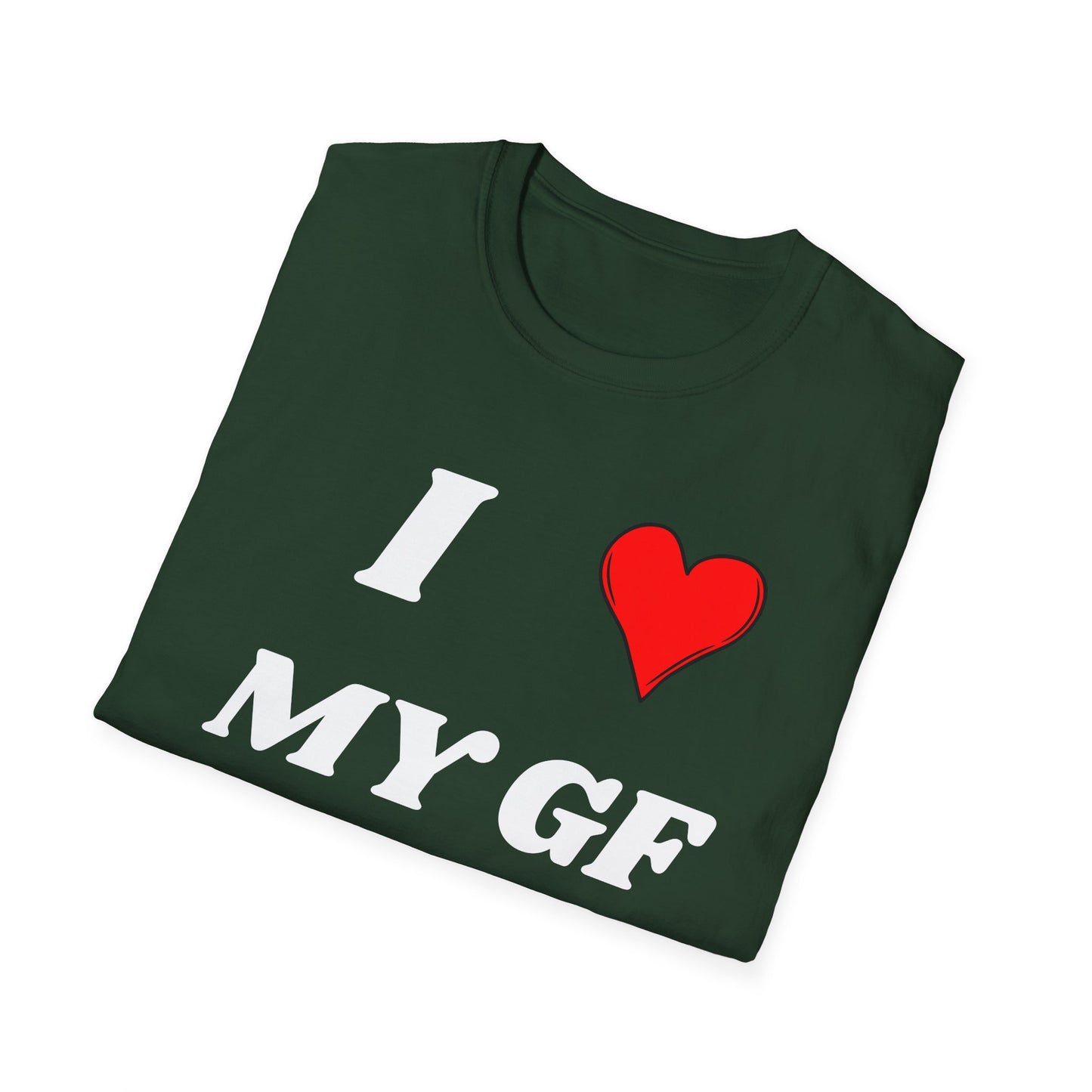 I <3 My GF T-Shirt