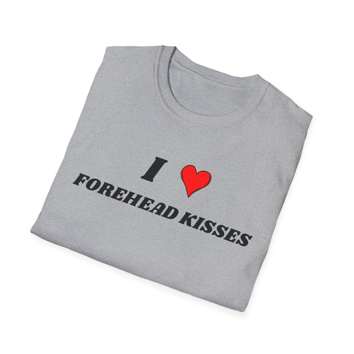 I <3 Forehead Kisses T-Shirt