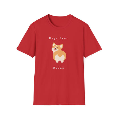 Dogs Over Dudes T-Shirt