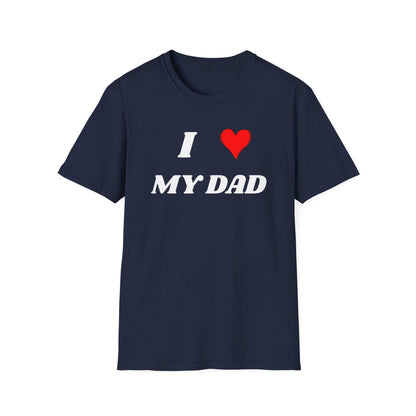 I <3 My Dad T-Shirt