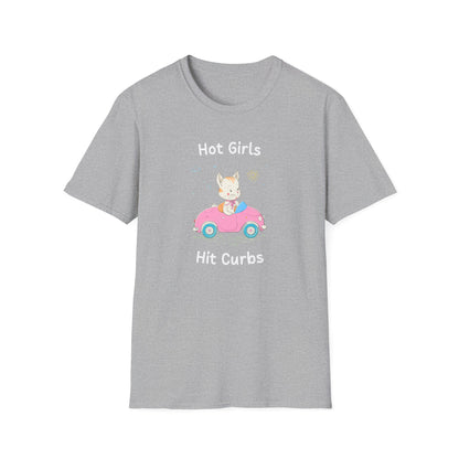 Hot Girls Hit Curbs T-Shirt