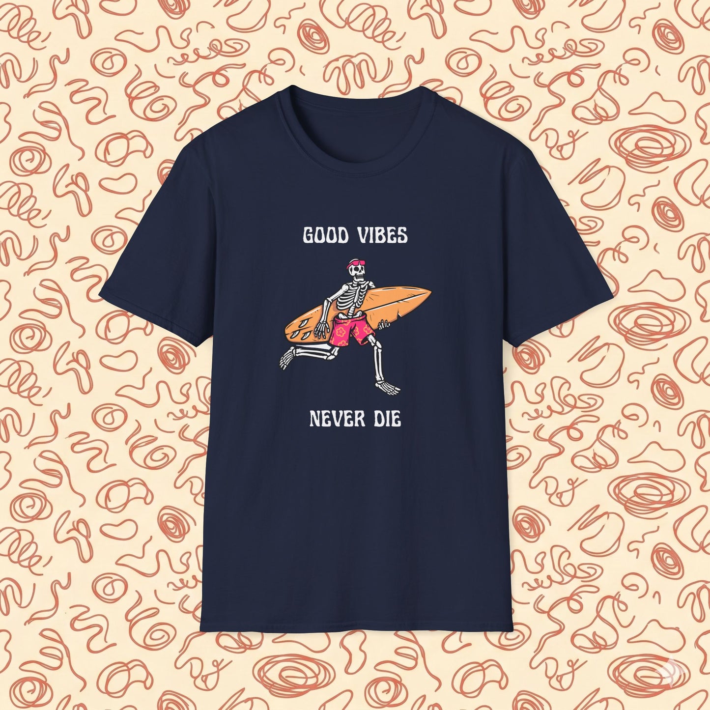 Good Vibes Never Die T-Shirt