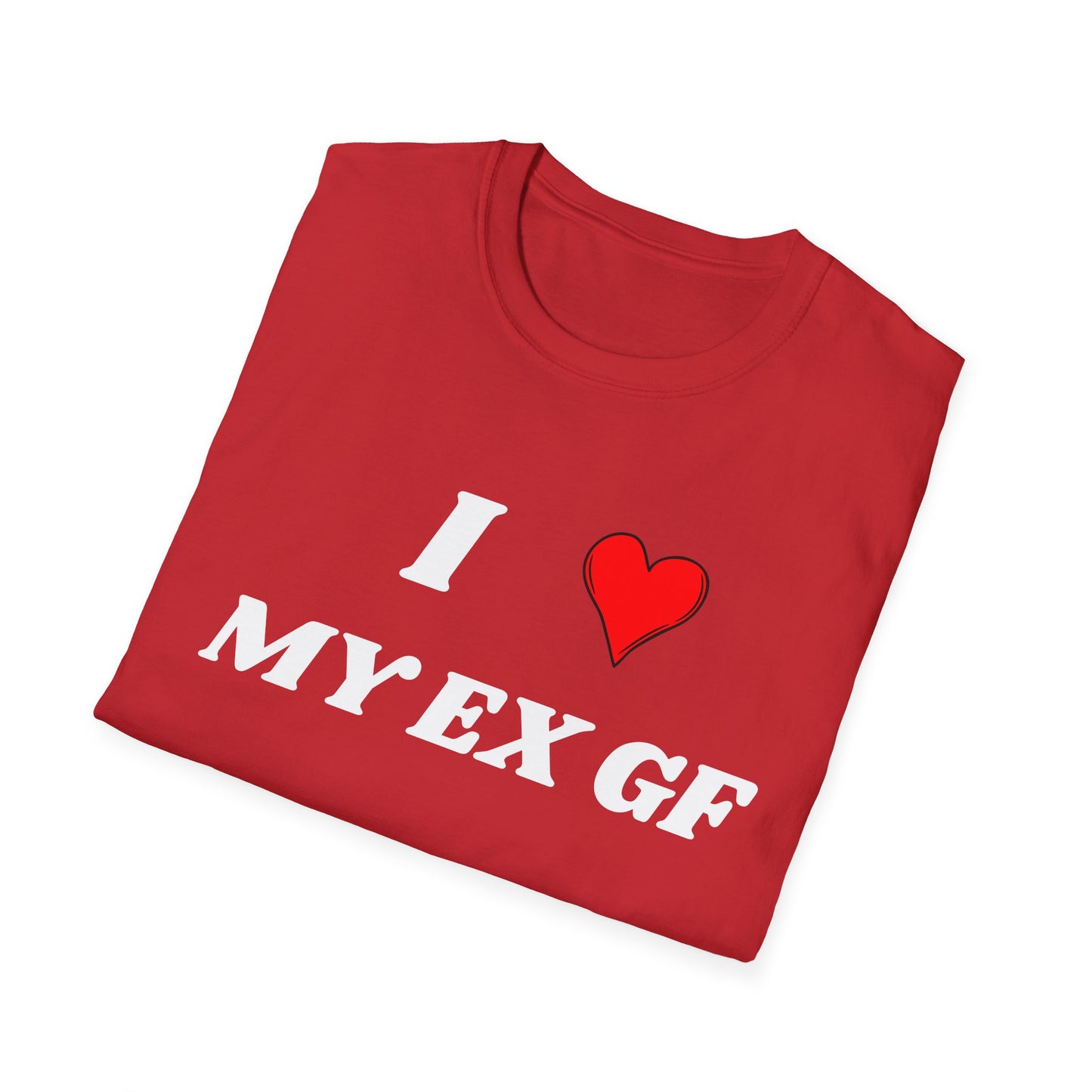 I <3 My Ex GF T-Shirt