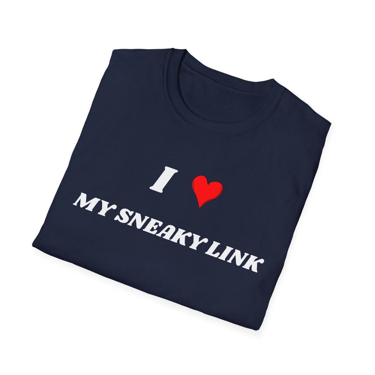 I <3 My Sneaky Link T-Shirt