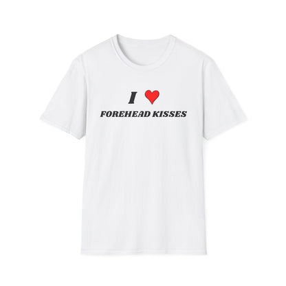 I <3 Forehead Kisses T-Shirt