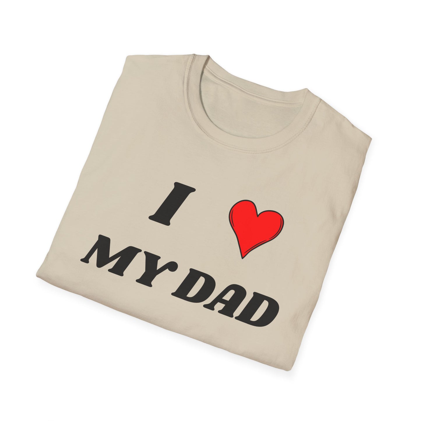 I <3 My Dad T-Shirt
