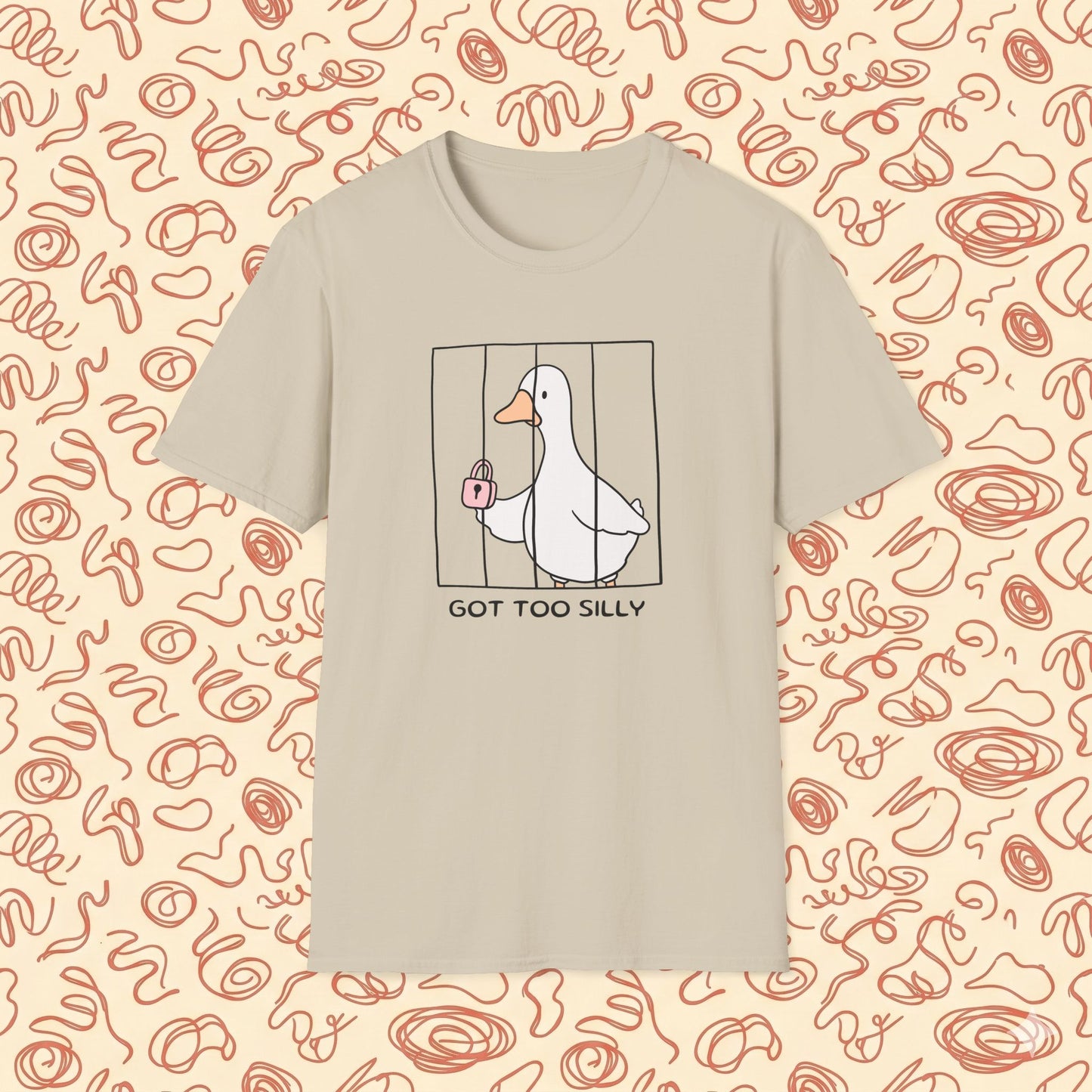 Got Too Silly Goose T-Shirt