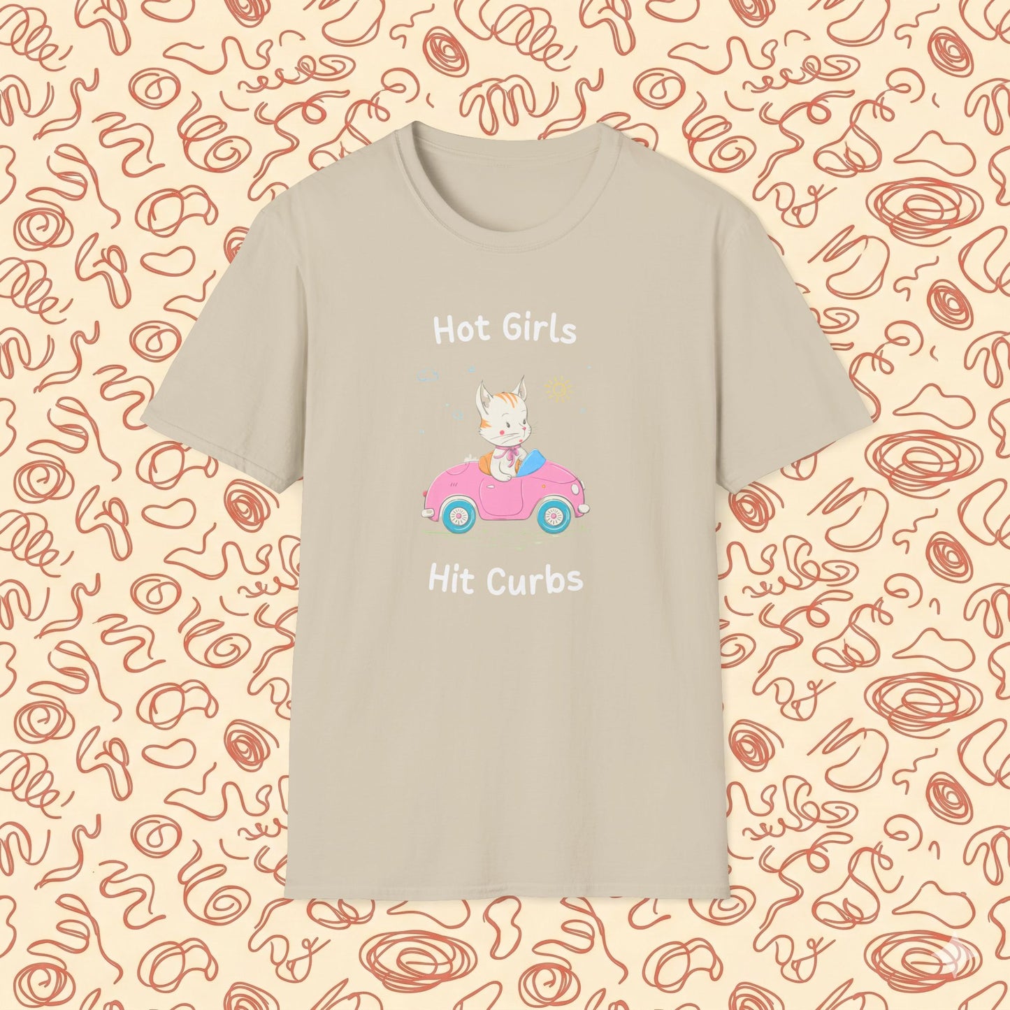Hot Girls Hit Curbs T-Shirt