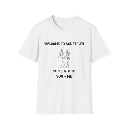 Welcome to Bonetown T-Shirt