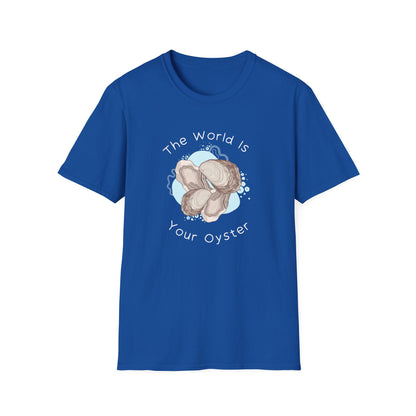 The World is Your Oyster T-Shirt