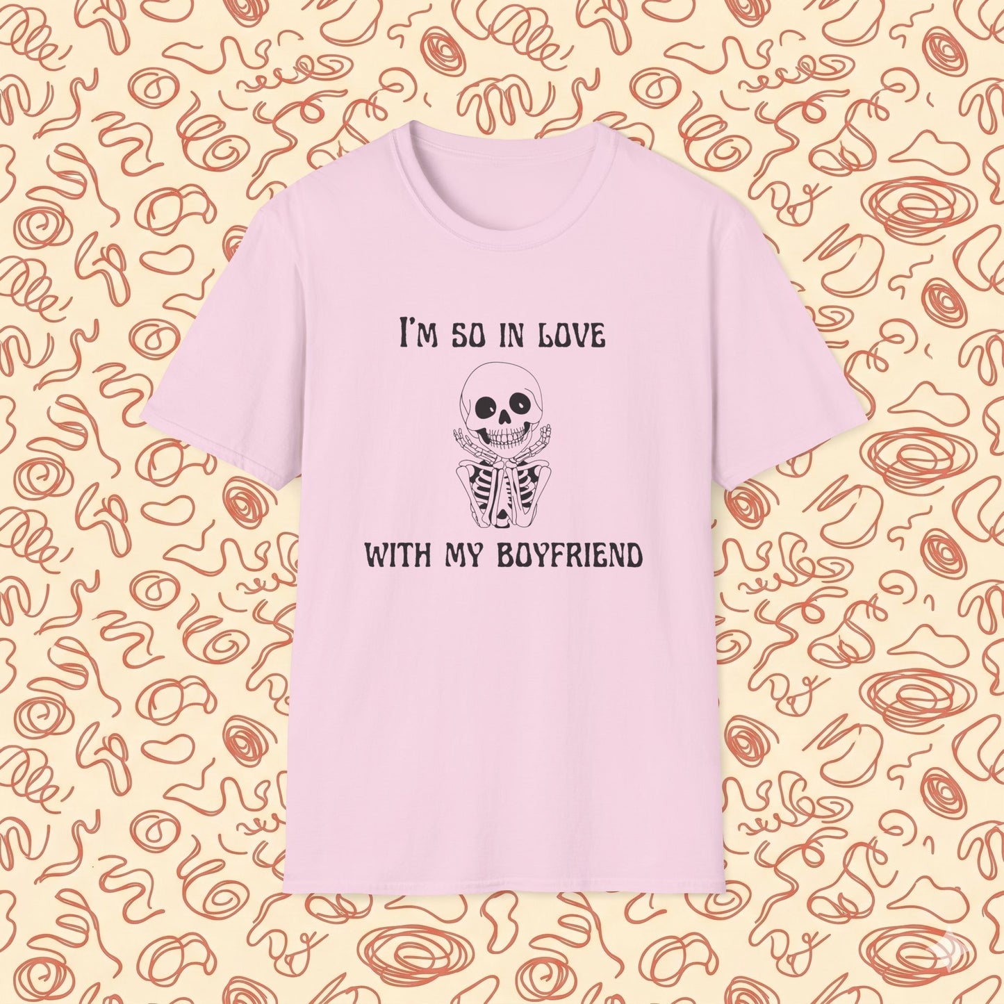 I'm So In Love With My Boyfriend T-Shirt
