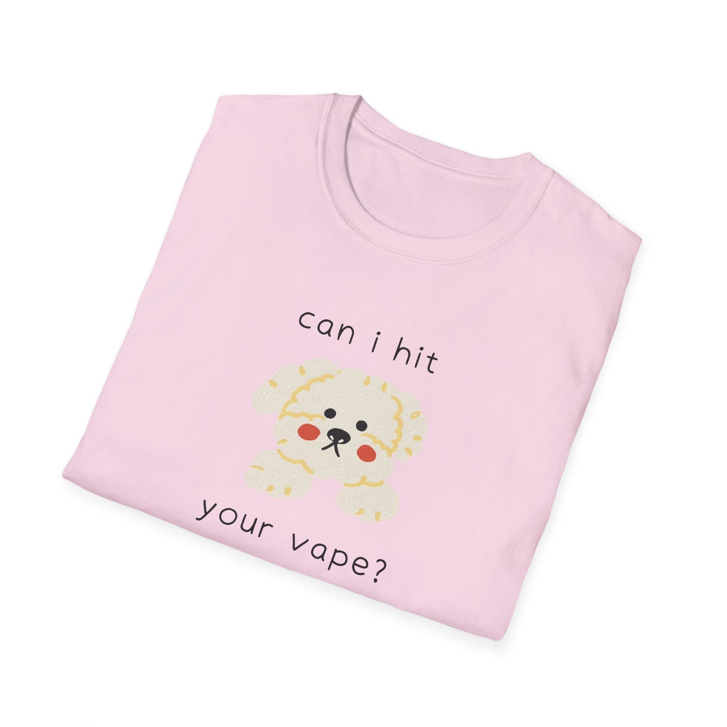 Can I Hit Your Vape? T-Shirt