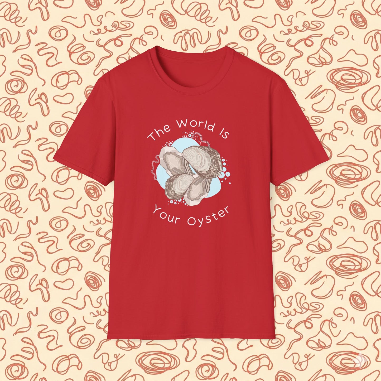 The World is Your Oyster T-Shirt