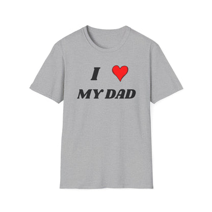 I <3 My Dad T-Shirt