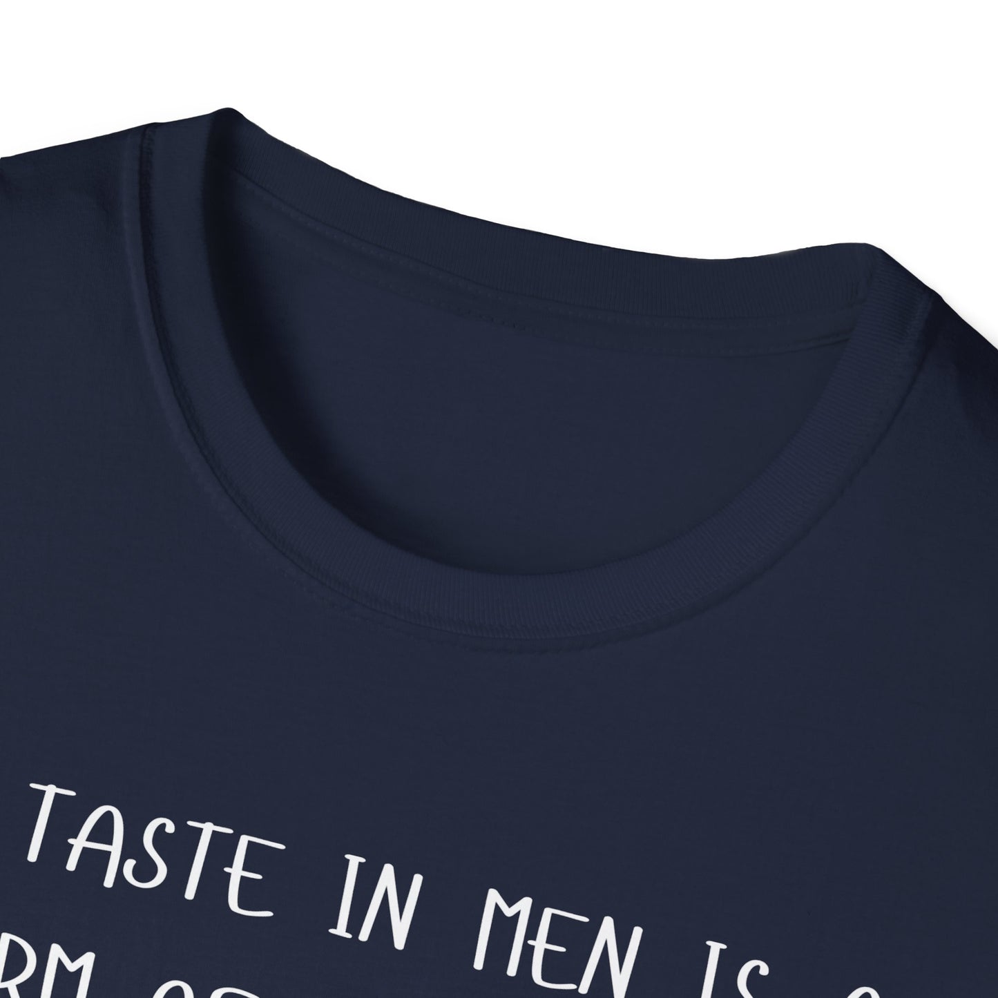 My Taste in Men is a Form of Self Harm T-Shirt