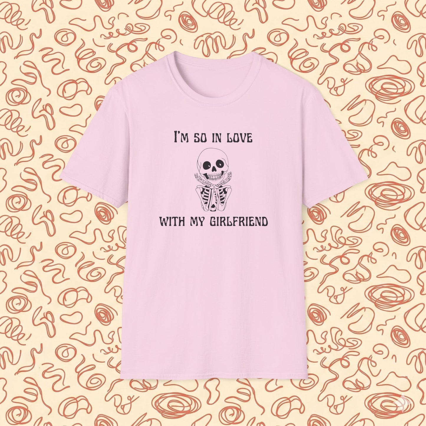 I'm So In Love With My Girlfriend T-Shirt