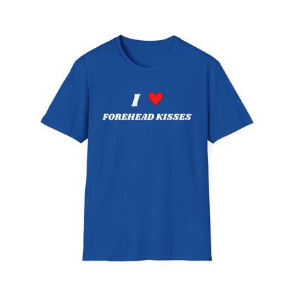 I <3 Forehead Kisses T-Shirt