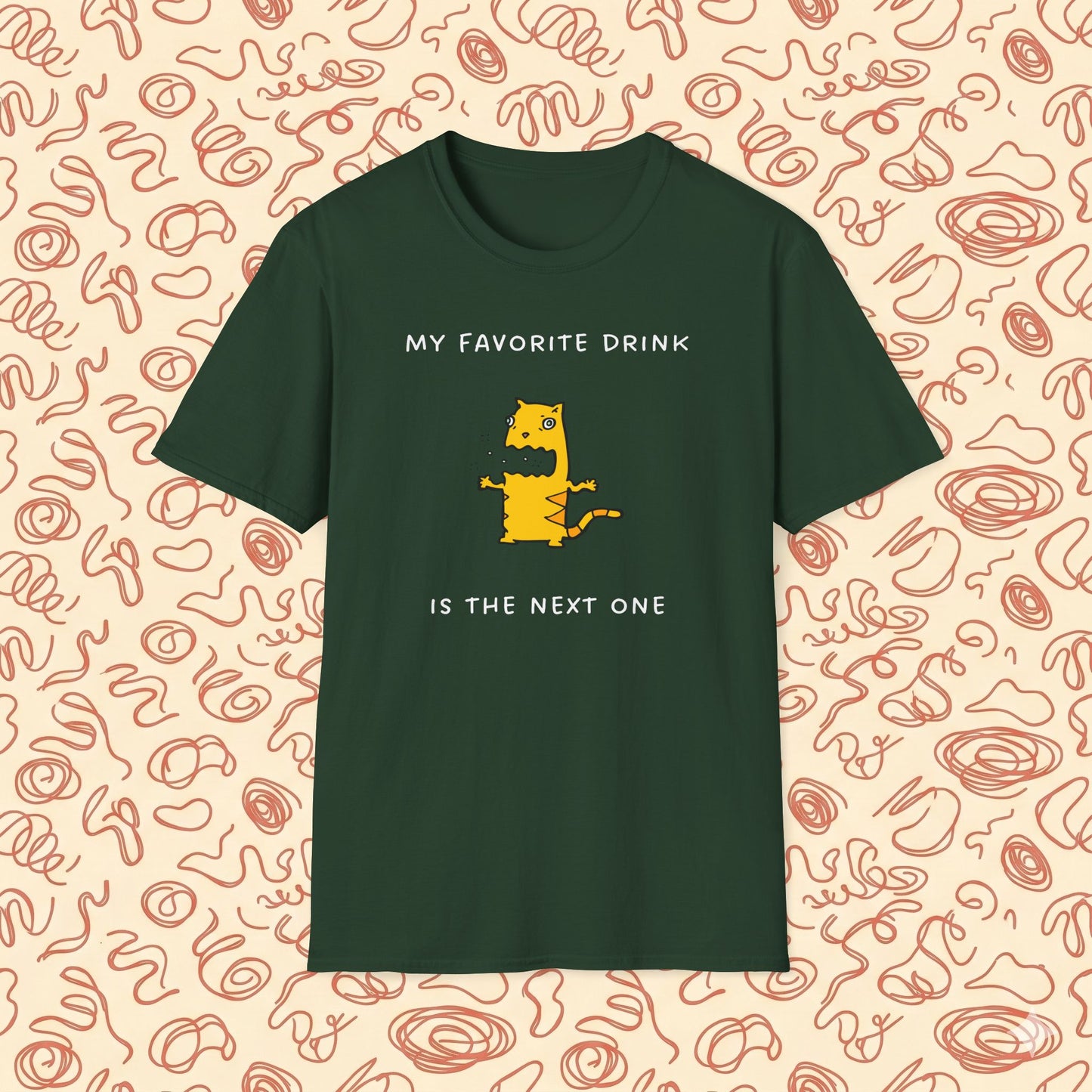 My Favorite Drink is the Next One T-Shirt