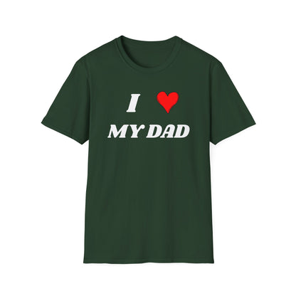 I <3 My Dad T-Shirt