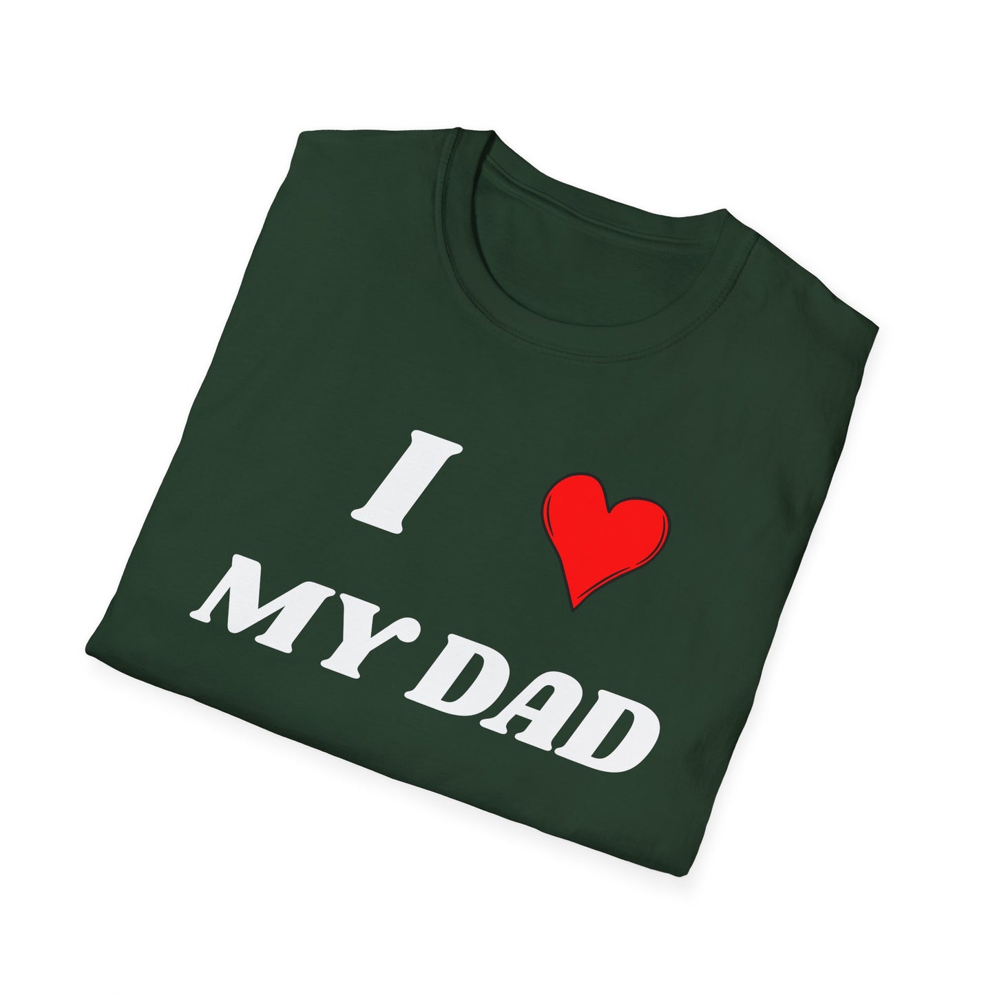 I <3 My Dad T-Shirt
