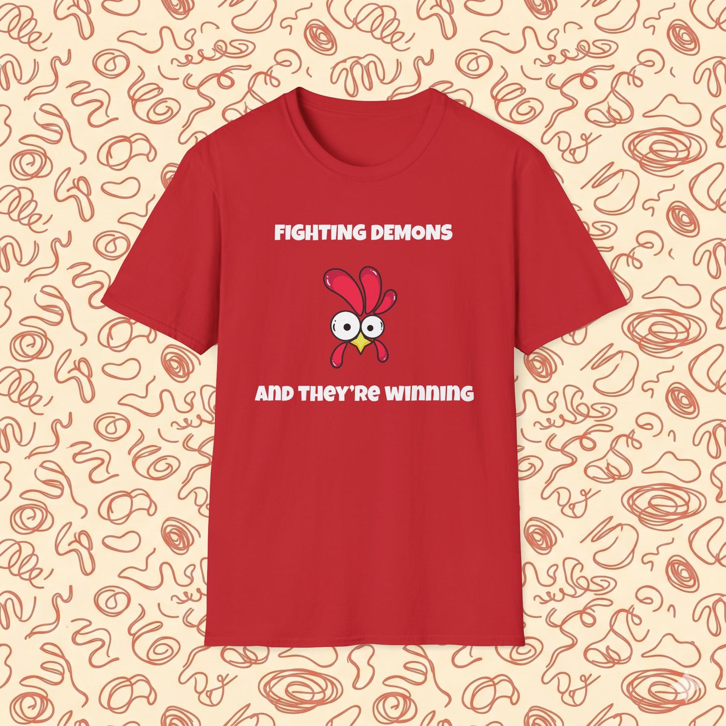 Fighting Demon's and They're Winning T-Shirt