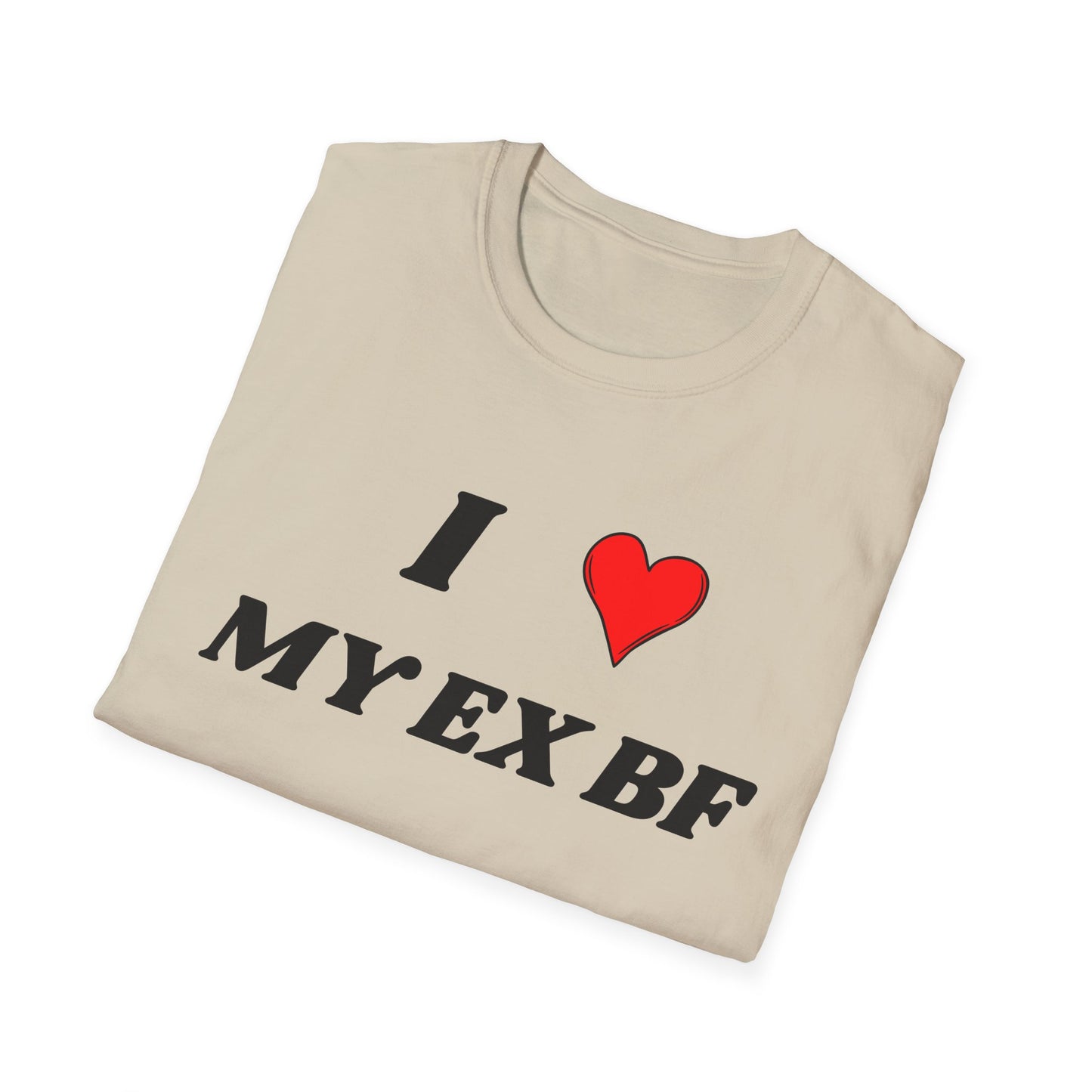 I <3 My Ex BF T-Shirt