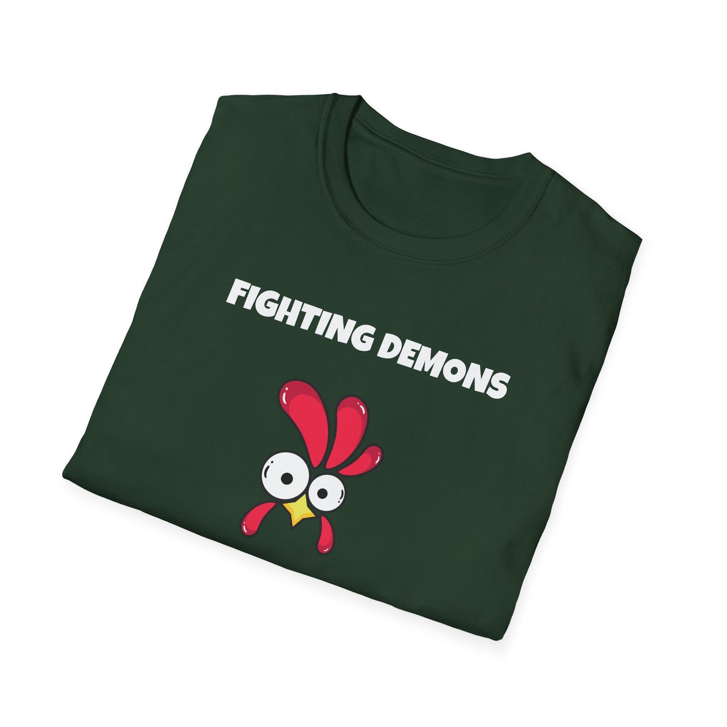 Fighting Demon's and They're Winning T-Shirt